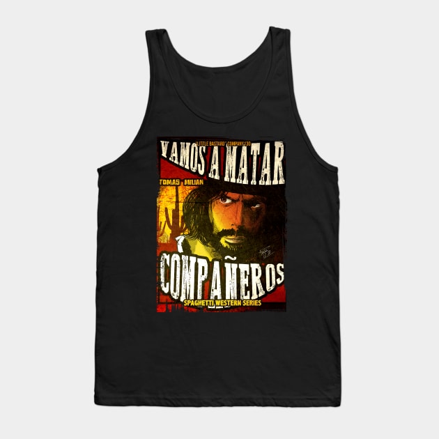 Vamos a Matar Tank Top by LittleBastard